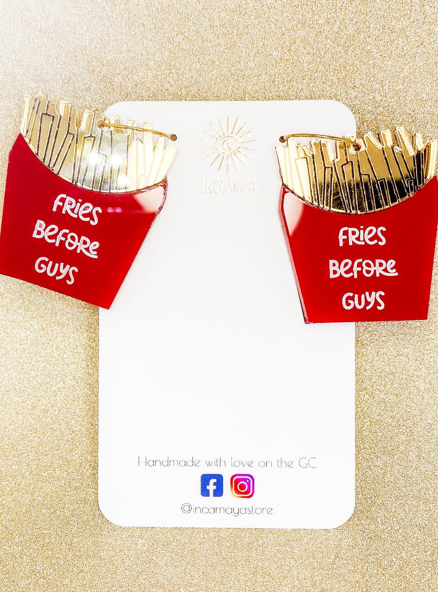 “Fries Before Guys” Acrylic Dangles