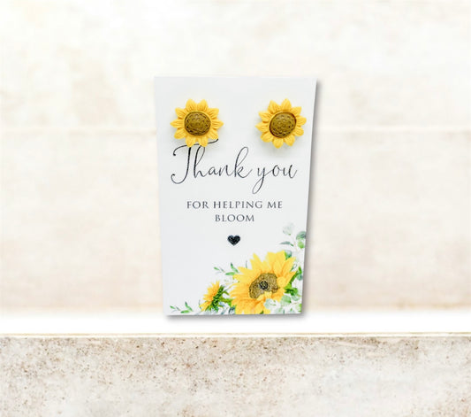 Sunflower Studs ~ “Thank you for helping me bloom”